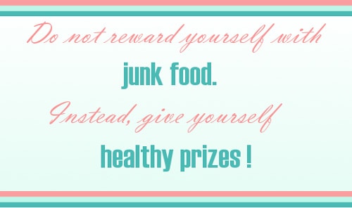 Fitness Tip Tuesday – Do not reward yourself with junk food.