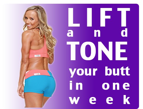 Fitness Tip Tuesday – Lift and Tone Your Butt in One Week!